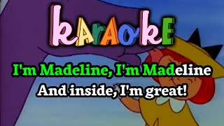 Madeline  Intro Karaoke [upl. by Sonnie]