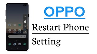 OPPO Phone How To Restart  OPPO Phone Restart Kaise Karen [upl. by Chenay211]