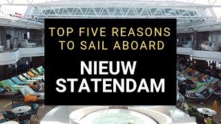 Nieuw Statendam Five Features we Loved [upl. by Lorita404]