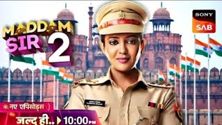 Madam sir season 2  Episode 01 kab aayega  October or November  official news 🗞️ [upl. by Herrington]