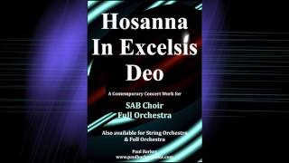 Hosanna In Excelsis Deo [upl. by Mcdowell]