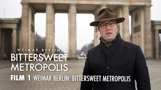 Weimar Berlin Bittersweet Metropolis 16 [upl. by Beera]