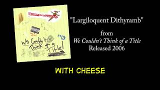 Largiloquent Dithyramb  LYRICS Official by PSYCHOSTICK [upl. by Acinonrev308]