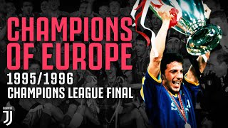 Juventus Win the 19951996 Champions League Final  Champions of Europe [upl. by Yvel271]