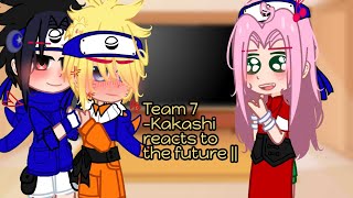 🌸🍅🍜Team 7 Kakashi reacts to the future🍒⚡☀  SasuNaru  MY AU  GCRV 🌀 12  2k special [upl. by Aseram]