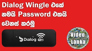 Dialog Wingle tutorial  How to change WIFI Password and SSID in Dialog Wingle by Video Lanka [upl. by Ariaek465]