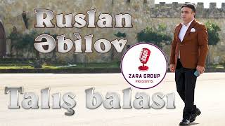 Talis Balasi  Ruslan Ebilov [upl. by Varick]