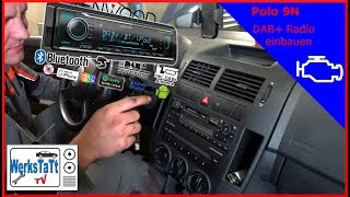 ►VW Polo 9N◄ DAB Radio einbauen DAB Audio install ◢WERKSTATTTV◣ [upl. by Sitarski578]