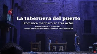 Tráiler La tabernera del puerto  Teatro de la Zarzuela [upl. by Nnylyrehc826]