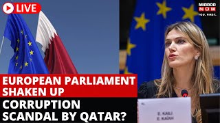 Qatar Europe Scandal LIVE Did Qatar Bribed European Union To Influence Decisions Before FIFA 2022 [upl. by Dadinirt580]