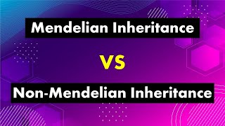 Mendelian VS NonMendelian Inheritance [upl. by Pontus]