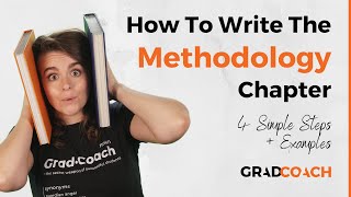 How To Write A Methodology Chapter For A Dissertation Or Thesis 4 Steps  Examples [upl. by Ginnifer115]