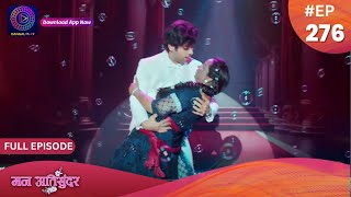 Mann Atisundar  25 April 2024  Full Episode 276  मन अतिसुंदर  Dangal TV [upl. by Ciardap]