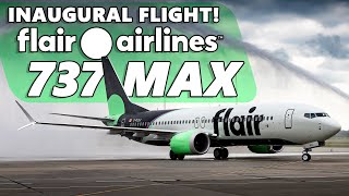 INAUGURAL FLIGHT Flying Flair Airlines Boeing 737 MAX 4K [upl. by Atteuqihc]