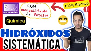 ✅HIDRÓXIDOS Nomenclatura Sistemática  𝙎é 𝙪𝙣 𝙀𝙭𝙥𝙚𝙧𝙩𝙤 𝙚𝙣 𝙌𝙪í𝙢𝙞𝙘𝙖 😎​🫵​💯​Química Inorgánica [upl. by Htebazile]