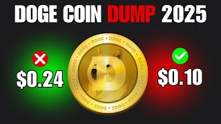 DOGE DUMP WARNING🚨  DOGE Coin Price Prediction 2025 [upl. by Naitsirk744]