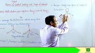 Ch3 Theories of Covalent Bonding and Shapes of Molecules  Valence Shell Electron VSEPR Theory [upl. by Lippold]