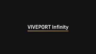 Discover VIVEPORT Infinity The Ultimate Unlimited VR Subscription Service [upl. by Eiramanitsirhc]