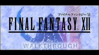 FINAL FANTASY XII Walkthrough Part 3 PS2 [upl. by Aesoh]