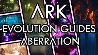 ARK Evolution Guides  Aberration [upl. by Leifer629]