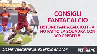 🇮🇹⚽🏆 FANTACALCIO  Vi ho fatto la squadra su listone FANTACALCIOIT con 300 crediti  fantacalcio [upl. by Harbed555]