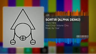 Vast Error Vol 1  Sortir Alpha Demo [upl. by Haney436]