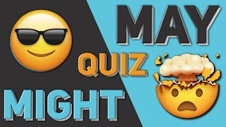 May or Might English QUIZ for BEGINNERS [upl. by Nuarb]