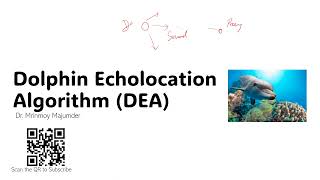 Dolphin Echolocation Algorithm DEA [upl. by Yelyak273]