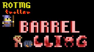 Rotmg Troll  Parasite Barrel Rolling [upl. by Wolfort]