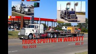 Truck Spotting in Walcott Fall 2024 Vol17 [upl. by Annait]