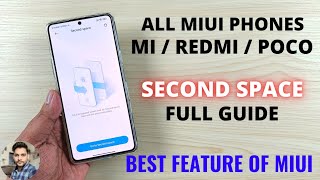 Second Space Full Guide  The Best Feature Of MIUI All Redmi amp Poco Phones [upl. by Amie939]