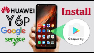 Huawei Y6P MEDLX9N Google Play Store Install  How to install Google Play Service On Huawei 2024 [upl. by Carvey236]