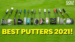 BEST PUTTERS 2021  OUR TOP PICKS [upl. by Werd849]