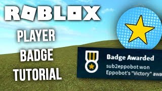 Roblox Tutorial  How to make and use Player Badges [upl. by Naimerej]