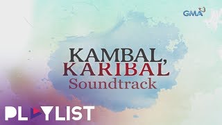 Playlist Soundtrack Kambal Karibal [upl. by Uohk562]