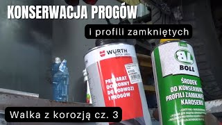 Konserwacja progów i profili zamkniętych  Walka z korozją cz 3 [upl. by Enreval468]