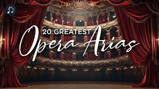 20 Greatest Opera Arias [upl. by Inalel]