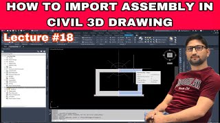 How to Import Assembly into Civil 3D drawing civil3d assembly [upl. by Farl570]