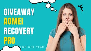 GIVEAWAY AOMEI RECOVERY PRO [upl. by Ahsoj]