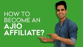 How To Become AJIO Affiliate [upl. by Ahsaeit]