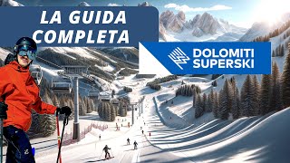 Dolomiti Superski tutto quello che devi conoscere [upl. by Server706]