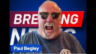 Breaking quotAmericas Showdown”  Mike From Around World  Paul Begley [upl. by Damicke]