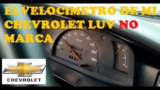 VELOCÍMETRO DE LA CHEVROLET LUV [upl. by Robbie655]