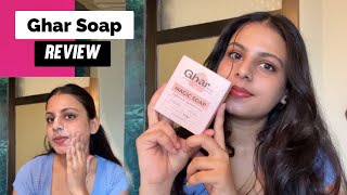 Ghar Soaps Magic Soap Review  Best Detan Soap [upl. by Nitin598]