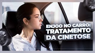 COMO TRATAR CINETOSE ENJOO NO CARRO  DrGustavo Bonfadini [upl. by Pallaton]