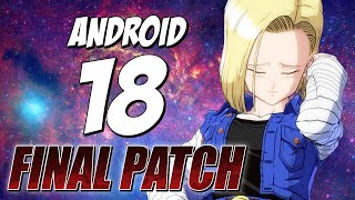 Android 18 BnB Combos amp Basics Guide  DRAGON BALL FIGHTERZ FINAL PATCH [upl. by Rubin]