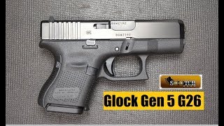 Gen 5 G26 Glock Review [upl. by Sewole]