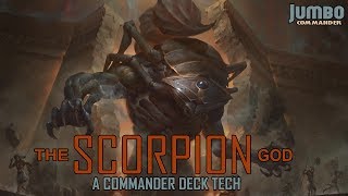 The Scorpion God Commander Deck Tech [upl. by Anivel]