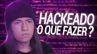 Estou sendo HACKEADO O que fazer [upl. by Netsirc777]