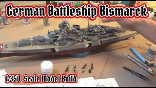 Building the Tamiya 1350 Scale German Battleship Bismarck [upl. by Ssac443]